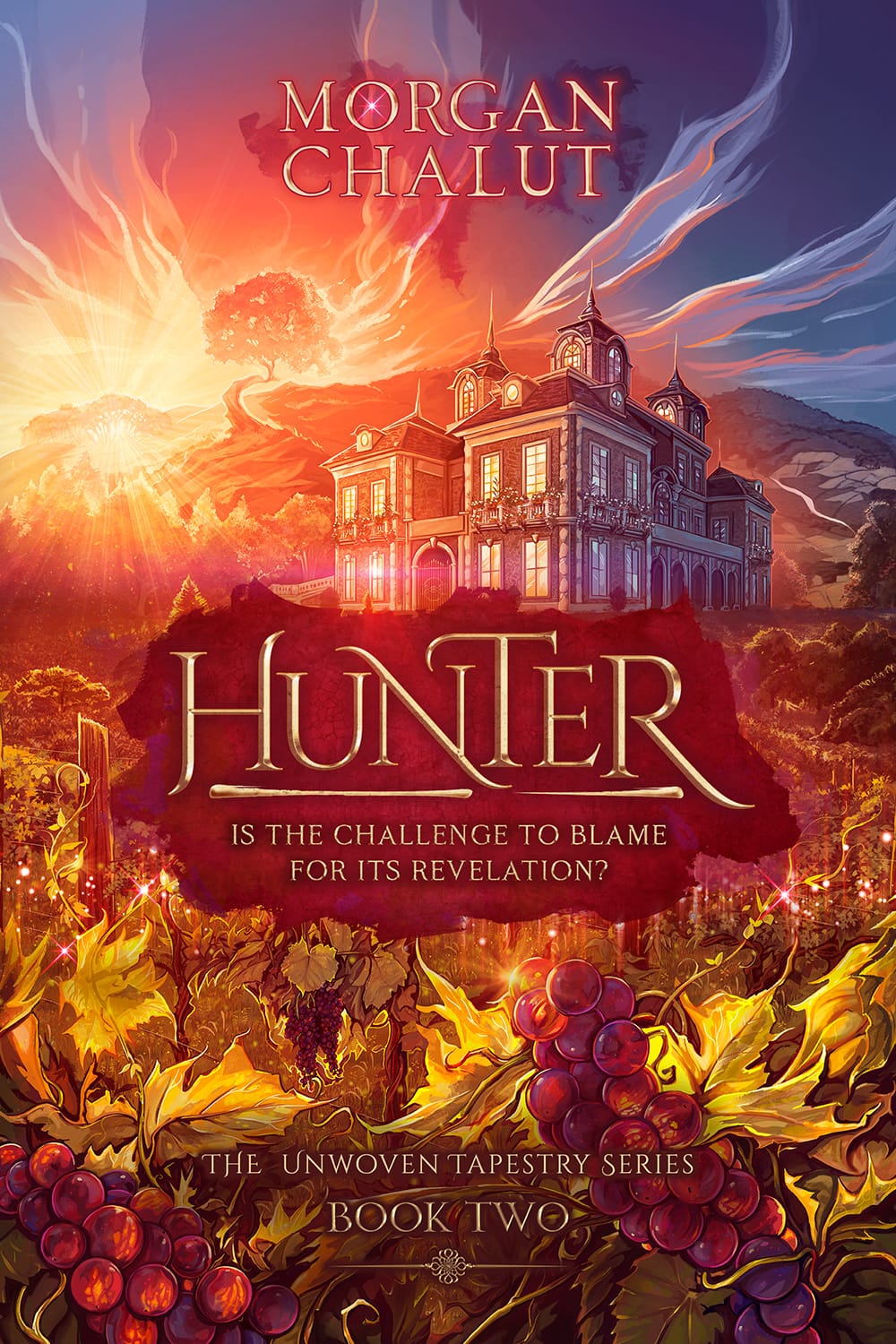 Book cover: Hunter by Morgan Chalut. House against sunset behind grape vineyards