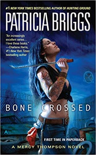 Book cover: Bone Crossed by Patricia Briggs