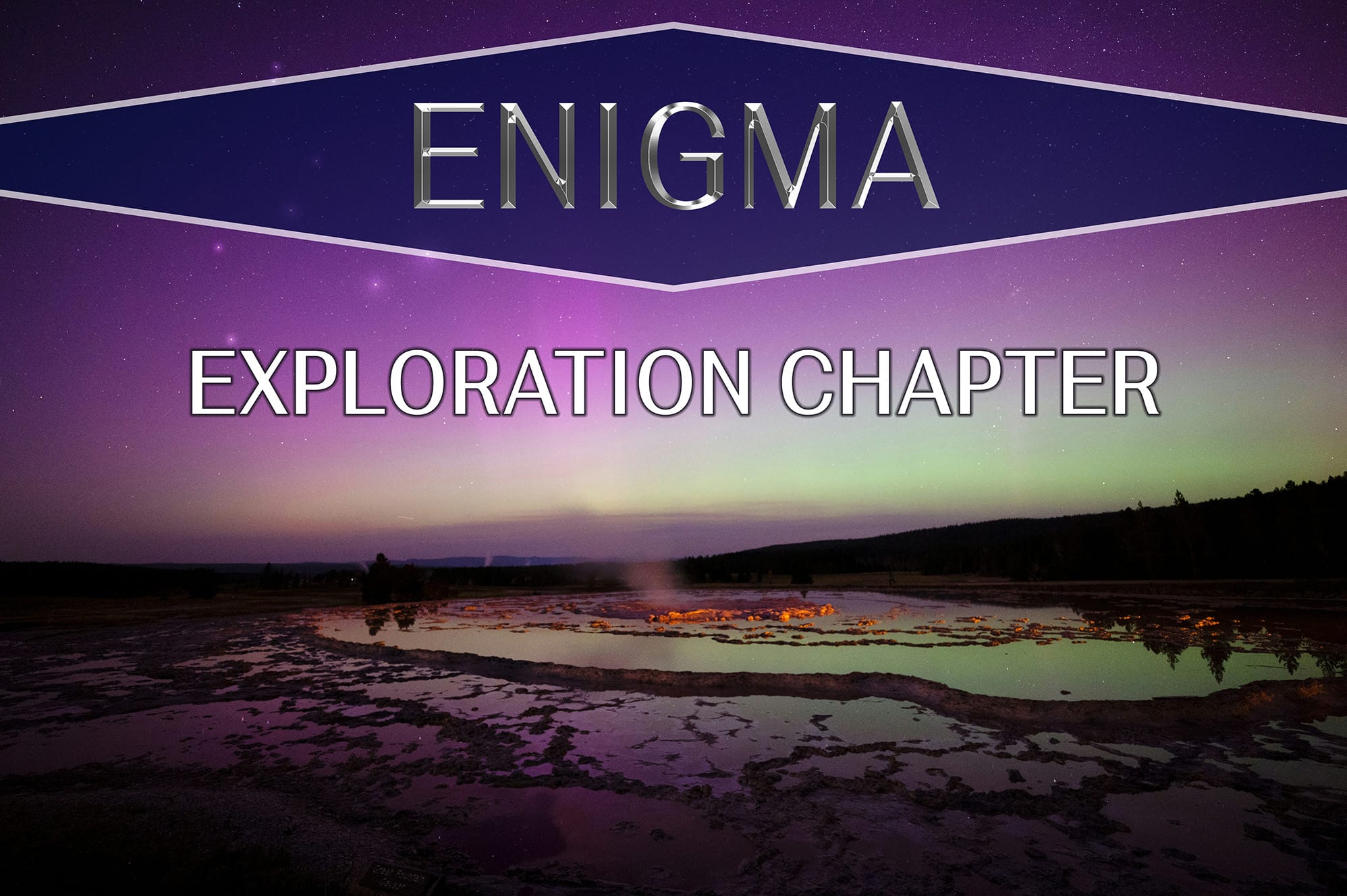 "Enigma: Exploration Chapter" Purple night sky, hills, steaming geothermal pools reflecting sky