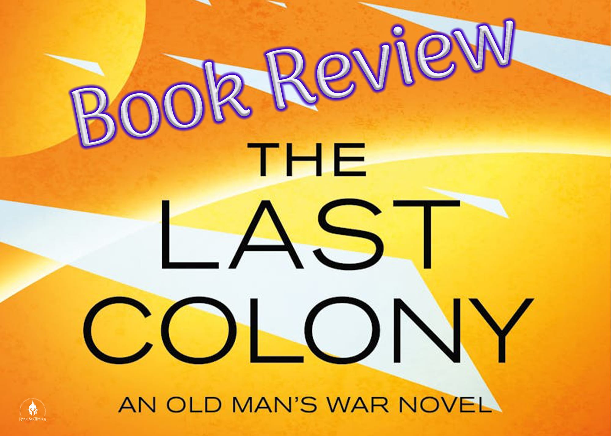 Book cover: "Book Review: The Last Colony"