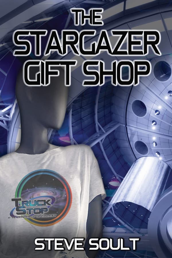 Book cover: The Stargazer Gift Shop by Steve Soult