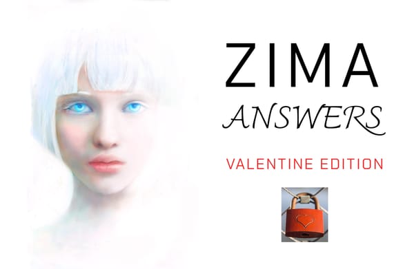 Portrait of white-haired woman w/ blue eyes on left. "Zima Answers: Valentine Edition"