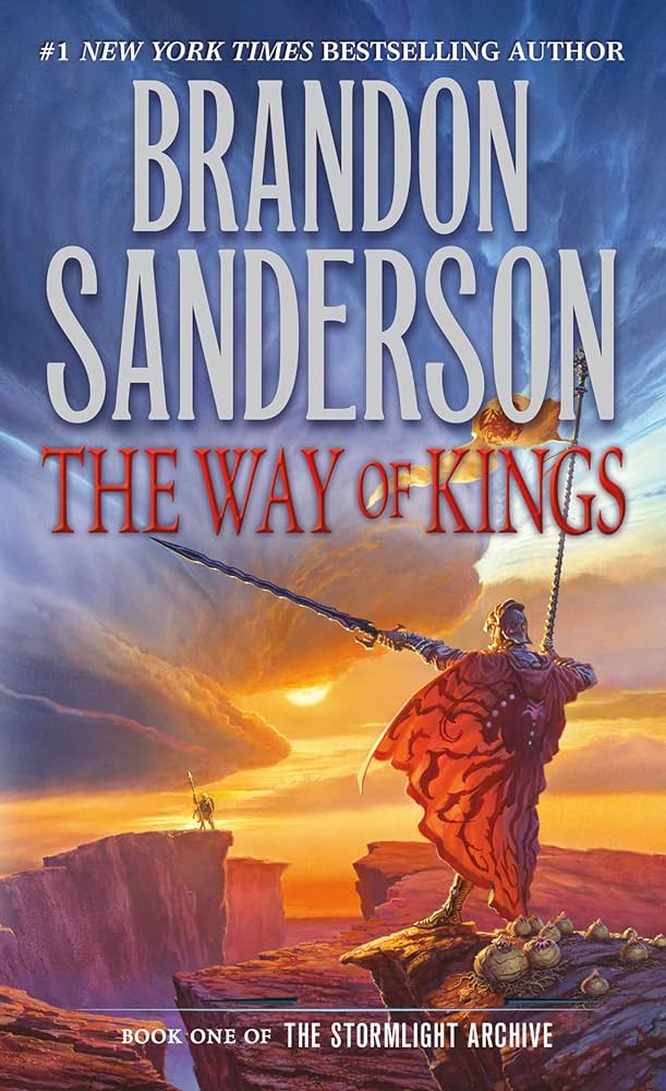 Book Cover: "The Way of Kings by Brandon Sanderson. Book One of The Stormlight Archive"
